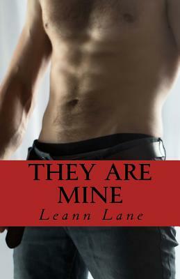 They Are Mine by Leann Lane