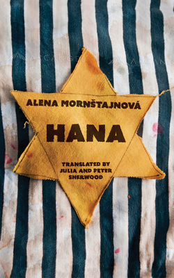Hana by Alena Mornštajnová