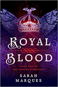 Royal Blood by Sarah Marques