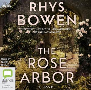 The Rose Arbor by Rhys Bowen