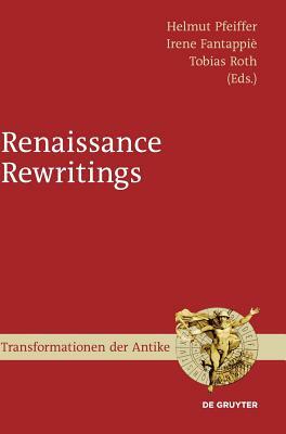 Renaissance Rewritings by 