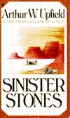 Sinister Stones by Arthur Upfield