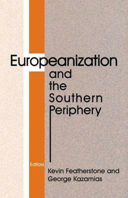 Europeanization and the Southern Periphery by 