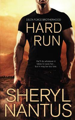 Hard Run by Sheryl Nantus