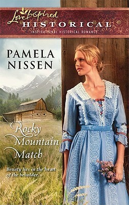 Rocky Mountain Match by Pamela Nissen