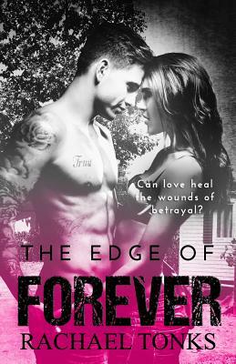 The Edge of Forever: A Blackheart Twins Novel (Book Two) by R. C. Tonks