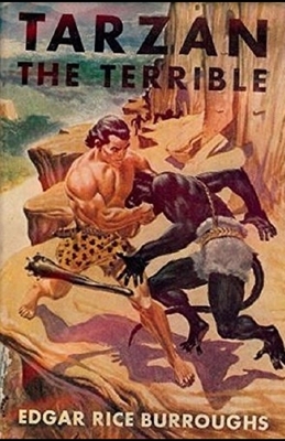 Tarzan the Terrible Annotated by Edgar Rice Burroughs