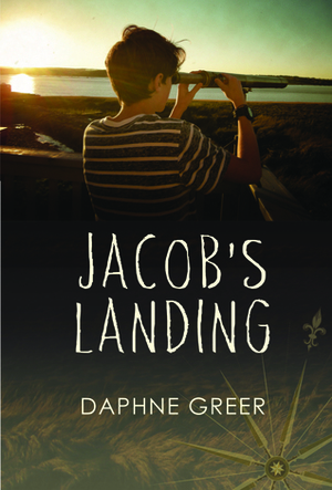 Jacob's Landing by Daphne Greer