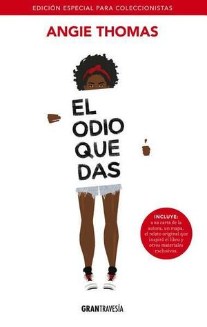 El odio que das by Angie Thomas