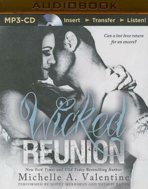 Wicked Reunion by Michelle A. Valentine