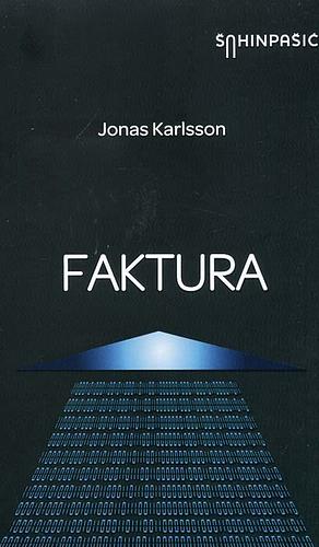 Faktura by Jonas Karlsson