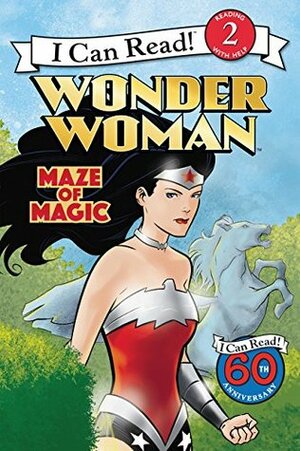 Wonder Woman Classic: Maze of Magic by Liz Marsham, Lee Ferguson