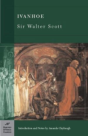 Ivanhoe by Walter Scott