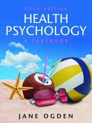 Health Psychology by Jane Ogden