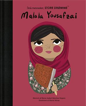 Malala Yousafzai by Maria Isabel Sánchez Vegara