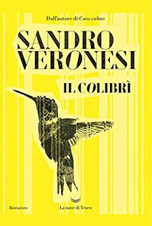Il colibrì by Sandro Veronesi