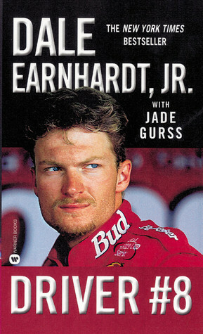 Driver #8 by Dale Earnhardt Jr., Jade Gurss