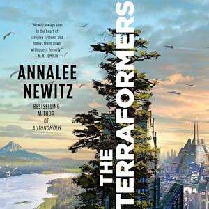 The Terraformers by Annalee Newitz