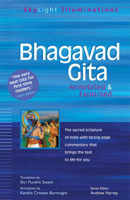 Bhagavad Gita: Annotated & Explained by 