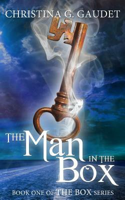 The Man in the Box by Christina G. Gaudet