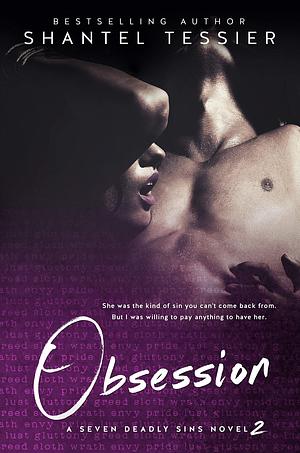 Obsession by Shantel Tessier