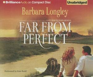 Far from Perfect by Barbara Longley