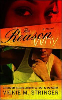 Reason Why by Vickie M. Stringer