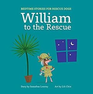 William To The Rescue by Sassafras Patterdale