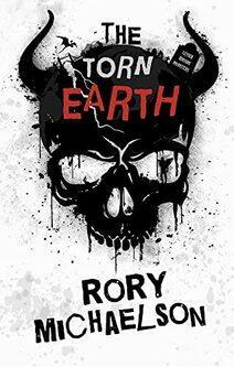 The Torn Earth by Rory Michaelson