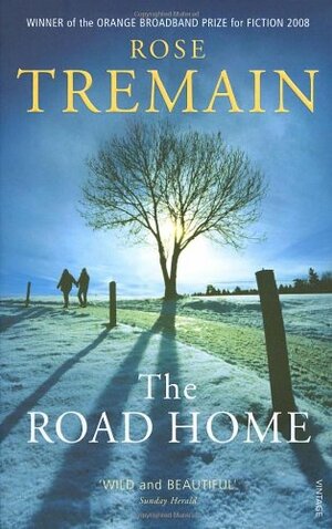 The Road Home by Rose Tremain