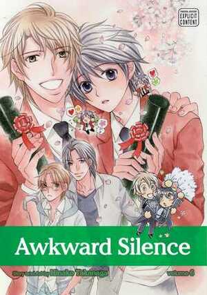 Awkward Silence, Vol. 6 by Hinako Takanaga