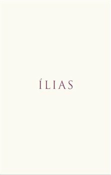 Ílias by Homer