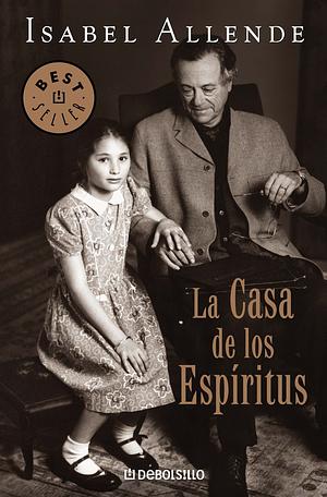 La casa de los espíritus by Isabel Allende