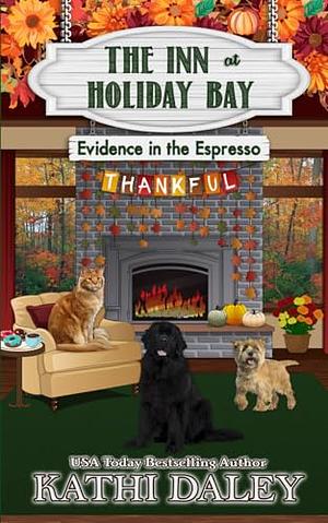 Evidence in the Espresso by Kathi Daley