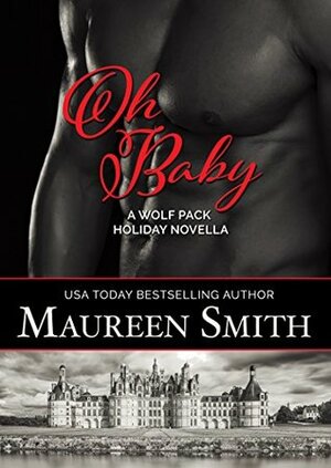 Oh Baby by Maureen Smith