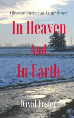 In Heaven and In Earth by David Foster