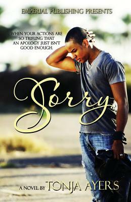 Sorry by Tonja Ayers