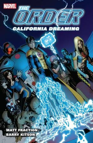 The Order, Volume 2: California Dreaming by Barry Kitson, Matt Fraction