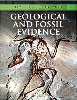 Geological and Fossil Evidence by Michael Bright