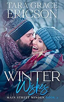 Winter Wishes by Tara Grace Ericson