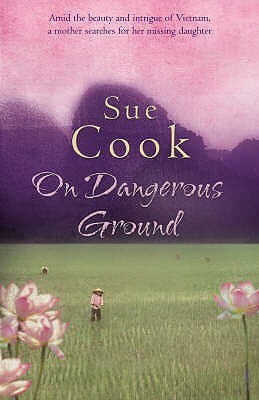 On Dangerous Ground by Sue Cook