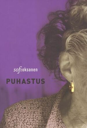 Puhastus by Sofi Oksanen, Jan Kaus