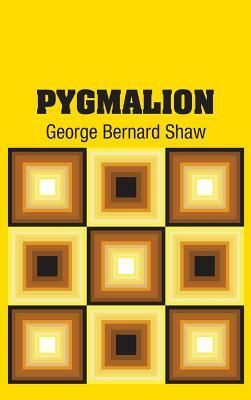 Pygmalion by George Bernard Shaw