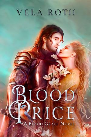 Blood Price by Vela Roth