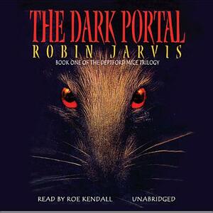 The Dark Portal by Robin Jarvis