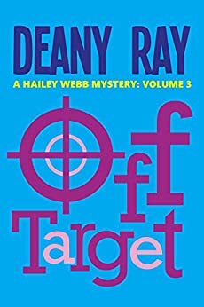 Off Target by Deany Ray