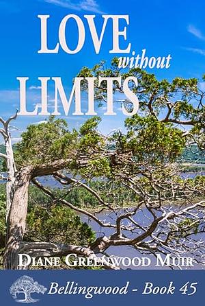 Love Without Limits by Diane Greenwood Muir