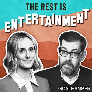 The Rest Is Entertainment (Episodes 1 - 112; 2023 + 2024) by Marina Hyde, Richard Osman