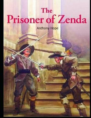 The Prisoner of Zenda (Annotated) by Anthony Hope