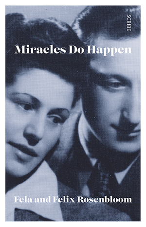 Miracles Do Happen by Fela and Felix Rosenbloom